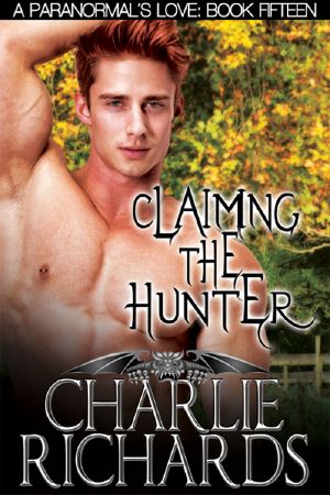 [A Paranormal's Love 15] • Claiming the Hunter